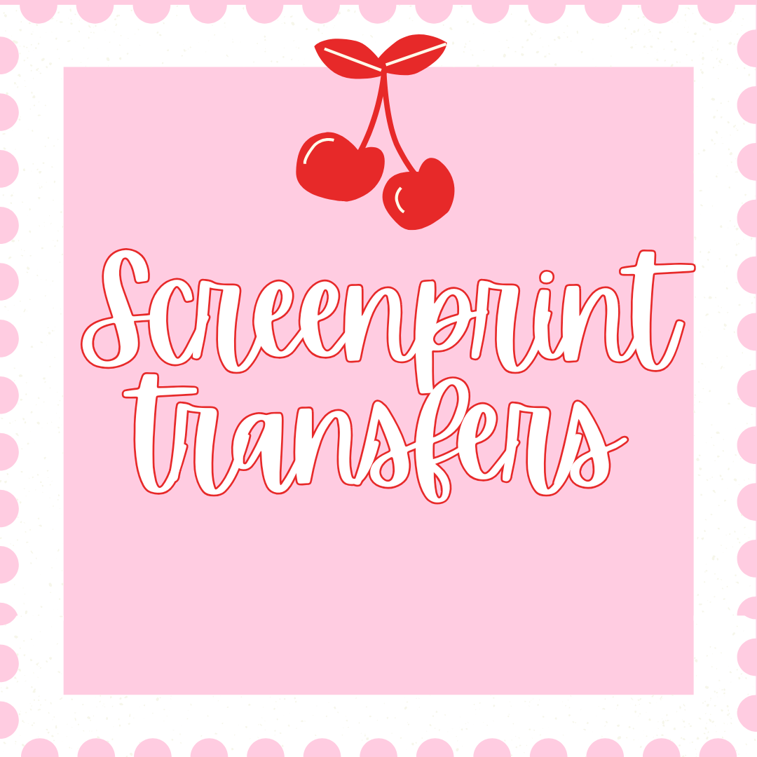 Screen print transfers